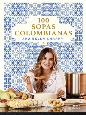 cover image of 100 sopas colombianas